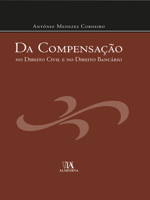 cover image of Da Compensação no Direito Civil e no Direito Bancário